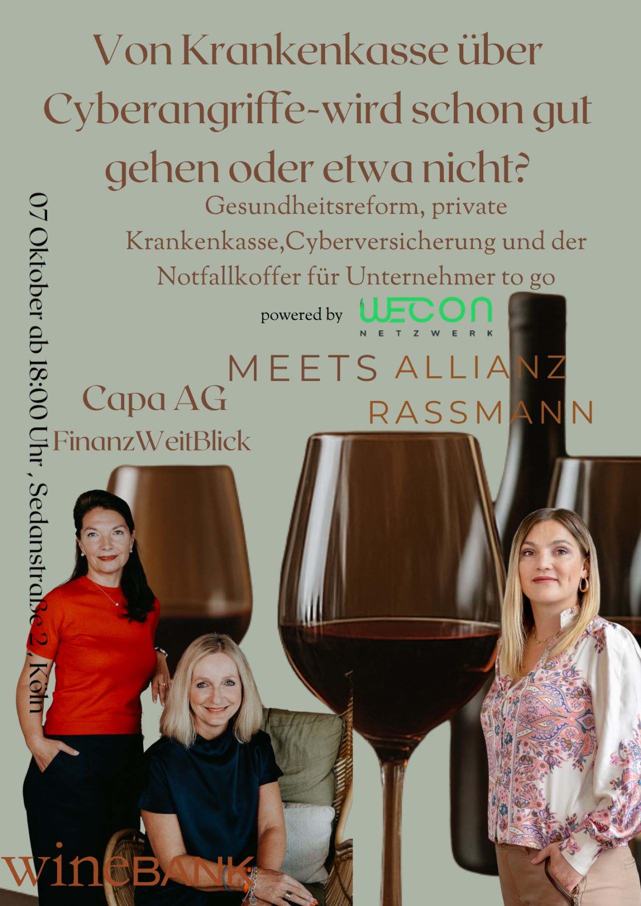 Angelika Henker, Coleen Trebschick und Linda Rassmann, im Hintergrund Rotweingläser